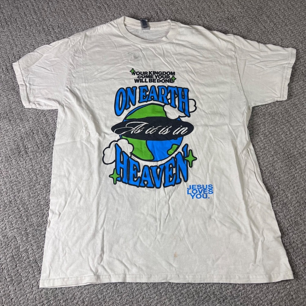 Jesus Loves You Earth as it is in Heaven White ADULT M